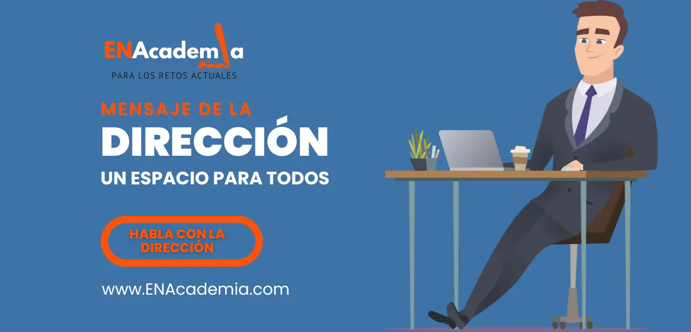 ENAcademia - Mensaje de la dirección
